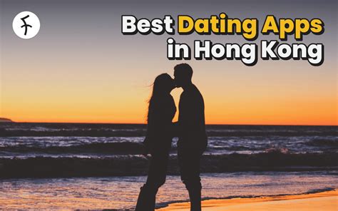 top dating apps hk